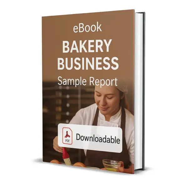 3D-rendered eBook cover for "Bakery Business Sample Report." The cover shows a female baker in a white chef’s uniform and apron, applying egg wash to croissants in a commercial bakery kitchen. The title text reads “eBook BAKERY BUSINESS Sample Report” in bold fonts, and a PDF icon with the word “Downloadable” is displayed prominently at the bottom.