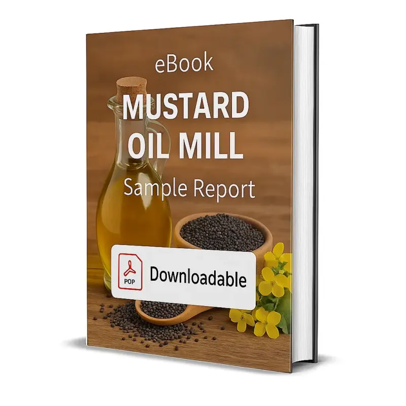 3D-rendered eBook cover for "Mustard Oil Mill Sample Report." The cover features a glass bottle of golden mustard oil with a cork stopper, placed beside a wooden bowl filled with black mustard seeds. Some seeds are scattered on the wooden surface, and bright yellow mustard flowers are arranged decoratively. The title text reads “eBook MUSTARD OIL MILL Sample Report” in bold white font, and a PDF icon with the word “Downloadable” is displayed at the bottom.