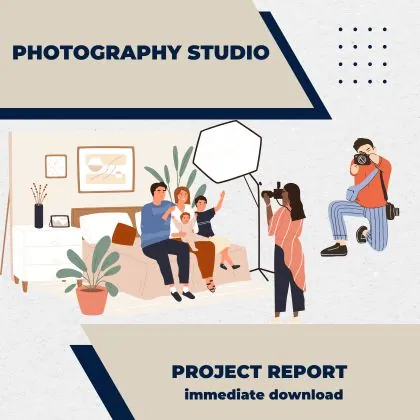 Photography Studio Project Report PDF for setup in India Business Plan