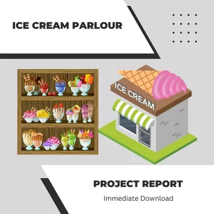 Ice Cream Parlour Business Project Report