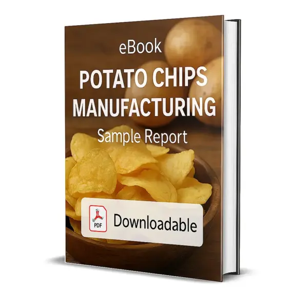 3D-rendered eBook cover for "Potato Chips Manufacturing Sample Report." The cover shows a wooden bowl filled with crispy golden potato chips, with whole raw potatoes placed in the background on a wooden surface. The title text reads “eBook POTATO CHIPS MANUFACTURING Sample Report” in bold white font, and a PDF icon with the word “Downloadable” is displayed at the bottom.