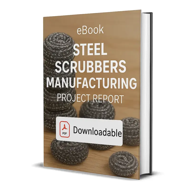 3D-rendered eBook cover for "Steel Scrubbers Manufacturing Project Report." The cover shows multiple round metallic steel scrubbers stacked together on a clean surface. The shiny texture of the scrubbers highlights their wire mesh structure. The title text reads “eBook STEEL SCRUBBERS MANUFACTURING PROJECT REPORT” in bold white font, and a PDF icon with the word “Downloadable” is displayed at the bottom.