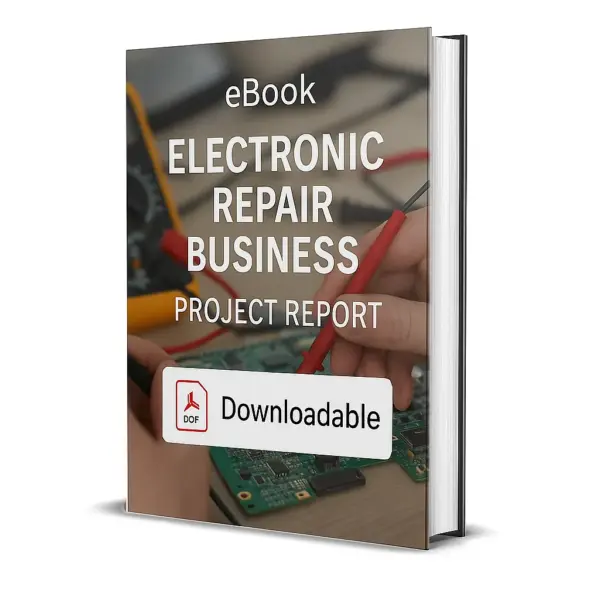 3D-rendered eBook cover for "Electronic Repair Business Project Report." The cover shows electronic repair tools including a soldering iron, wires, screwdrivers, and a green circuit board placed on a workbench. The title text reads “eBook ELECTRONIC REPAIR BUSINESS PROJECT REPORT” in bold white font, and a PDF icon with the word “Downloadable” is displayed at the bottom.