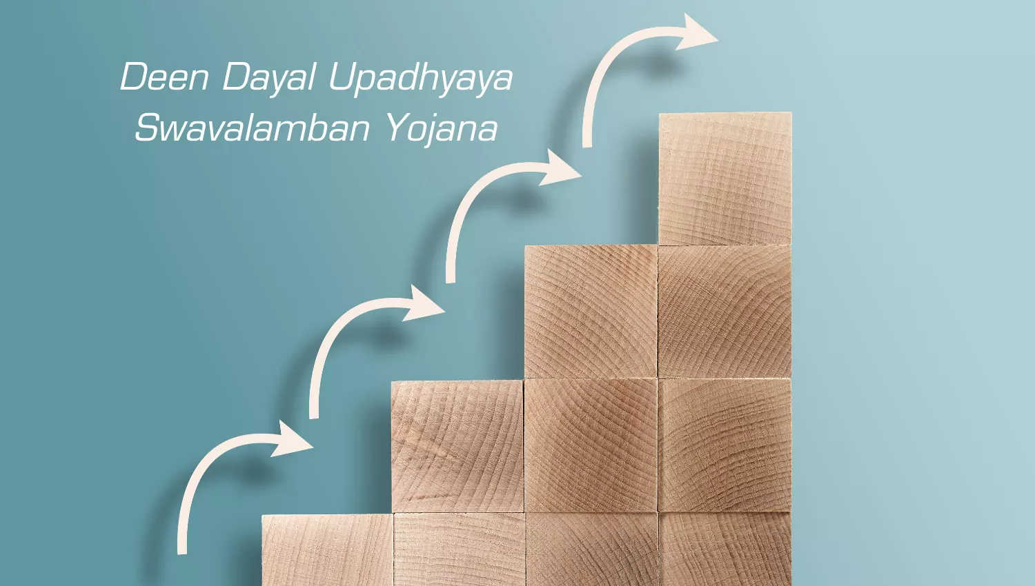How to apply for Deen Dayal Upadhyaya Swavalamban Yojana 2020