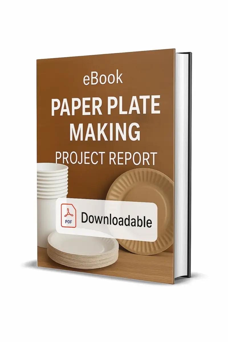 3D-rendered eBook cover for "Paper Plate Making Project Report." The cover shows stacks of disposable paper plates — both plain white and printed — neatly arranged with a few plates displayed in front. The title text reads “eBook PAPER PLATE MAKING PROJECT REPORT” in bold white font, and a PDF icon with the word “Downloadable” is displayed at the bottom.