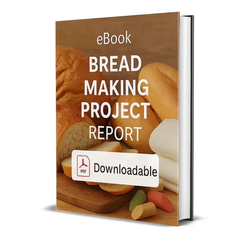 3D-rendered eBook cover for "Bread Making Project Report." The cover shows fresh bread loaves, sliced bread, and round buns neatly arranged on a wooden surface. The title text reads “eBook BREAD MAKING PROJECT REPORT” in bold white font, and a PDF icon with the word “Downloadable” is displayed at the bottom.