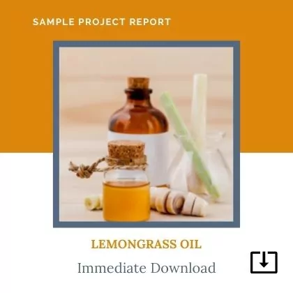 Lemongrass Oil Manufacturing sample Project Report Format