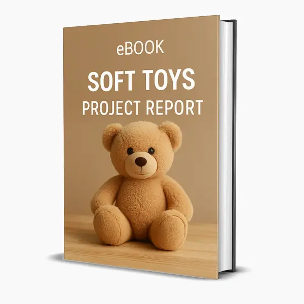 3D-rendered eBook cover for "Soft Toys Project Report." The cover shows colorful soft toys, including teddy bears, plush animals, and dolls, arranged neatly against a clean background. The title text reads “eBook SOFT TOYS PROJECT REPORT” in bold white font, and a PDF icon with the word “Downloadable” is displayed at the bottom.