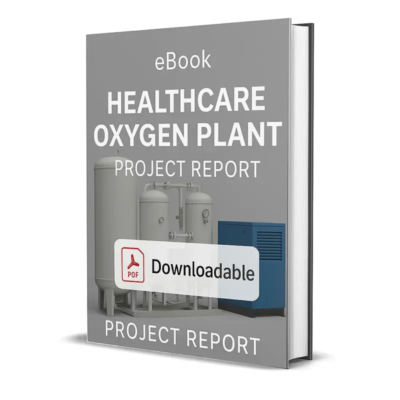 3D-rendered eBook cover for "Healthcare Oxygen Plant Project Report." The cover shows an industrial oxygen plant setup with oxygen cylinders, storage tanks, and a medical cross symbol, all against a clean white background. The title text reads “eBook HEALTHCARE OXYGEN PLANT PROJECT REPORT” in bold white font, and a PDF icon with the word “Downloadable” is displayed at the bottom.