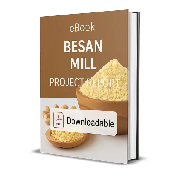 3D-rendered eBook cover for "Besan Mill Project Report." The cover shows a bowl filled with besan (gram flour), some scattered flour, and raw chickpeas placed nearby against a clean white background. The title text reads “eBook BESAN MILL PROJECT REPORT” in bold white font, and a PDF icon with the word “Downloadable” is displayed at the bottom.
