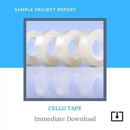 Cello Tape manufacturing sample Project Report Format