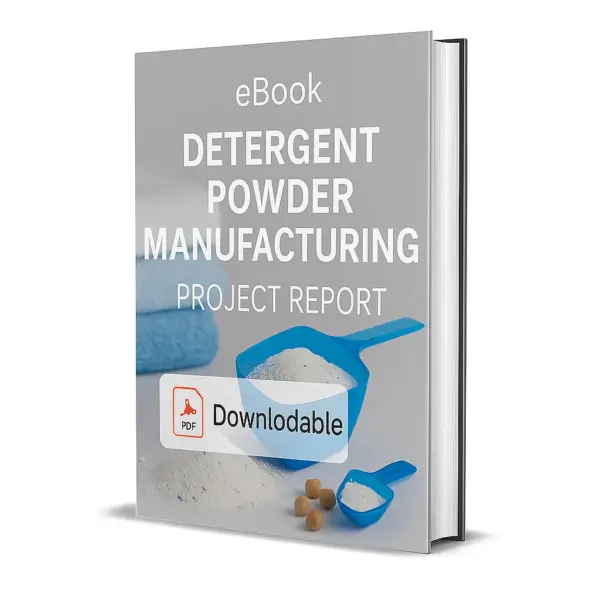 3D-rendered eBook cover for "Detergent Powder Manufacturing Project Report." The cover shows a scoop of detergent powder, a detergent packet, and a washing machine in the background against a clean white backdrop. The title text reads “eBook DETERGENT POWDER MANUFACTURING PROJECT REPORT” in bold white font, and a PDF icon with the word “Downloadable” is displayed at the bottom.