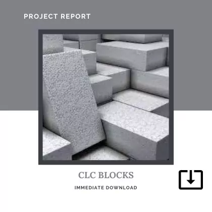 Cellular Light Weight Concrete Blocks CLC MANUFACTURING SAMPLE PROJECT REPORT FORMAT