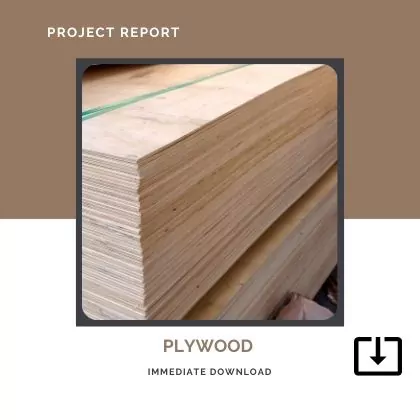 Plywood Manufacturing SAMPLE PROJECT REPORT FORMAT