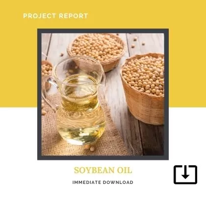 SOYBEAN OIL MILL MANUFACTURING SAMPLE PROJECT REPORT FORMAT