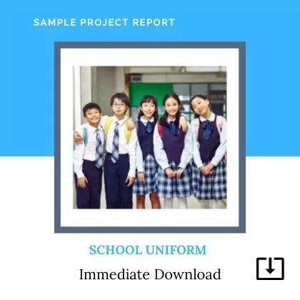 School Uniform Manufacturing Sample Project Report Format