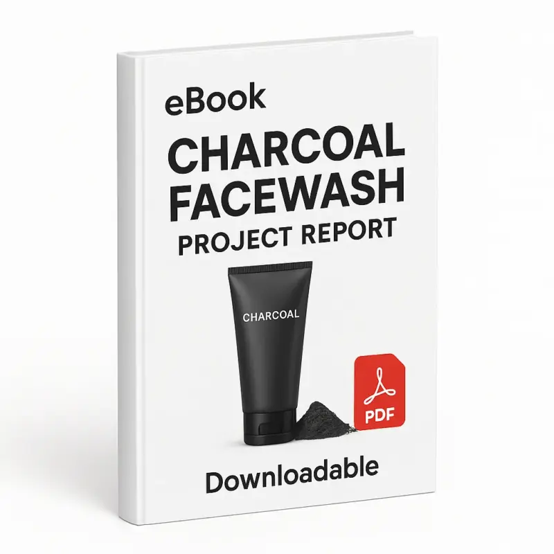 3D eBook cover mockup of "Charcoal Facewash Project Report" with a clean white background. The word “eBook” is at the top, bold title text in the center, a realistic charcoal facewash tube with charcoal powder shown below, a red PDF icon on the right side, and the word “Downloadable” at the bottom.