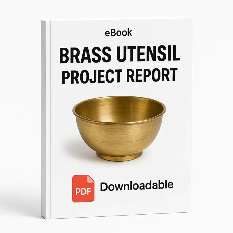 3D eBook cover mockup of “Brass Utensil Project Report” with a realistic brass bowl in the center, white background, light red PDF icon, the word “Downloadable” at the bottom, and “eBook” written at the top
