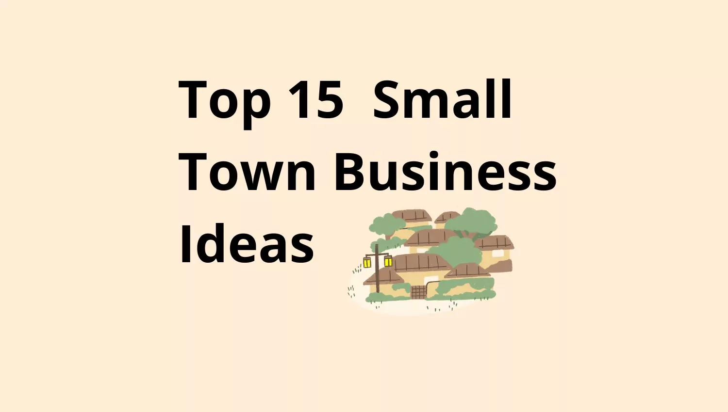 small-town-business-ideas-in-india-15-best-profitable-successful