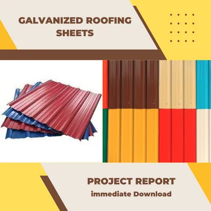 Galvanized Roofing Sheet Project Report PDF and Business Plan for Setup in India