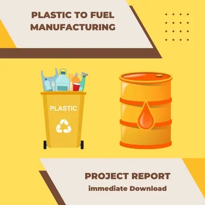 Plastic Waste To Fuel Project Report