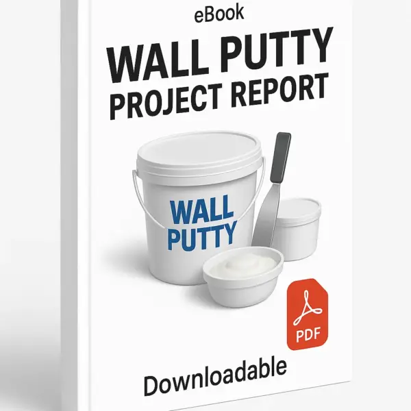 3D eBook cover mockup of “Wall Putty Project Report” with a realistic white bucket of wall putty, a trowel, and a paint roller in the center, white background, small “eBook” text at the top, red PDF icon at the bottom right, and the word “Downloadable” written below, shown at a slight right-side angle revealing the book spine.