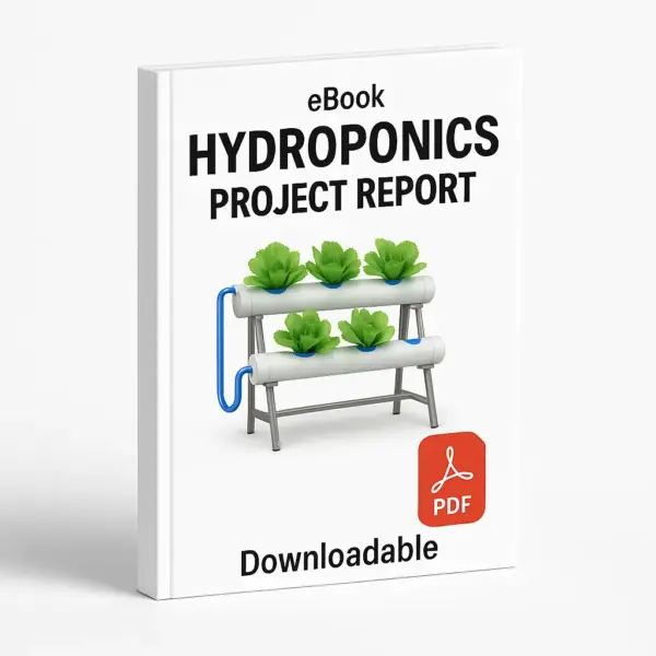 3D eBook cover mockup of “Hydroponics Project Report” featuring a realistic hydroponic setup with 3–4 green leafy plants growing in nutrient channels, white background, small “eBook” text at the top, red PDF icon at the bottom right, and the word “Downloadable” written below, shown at a slight right-side angle revealing the book spine.