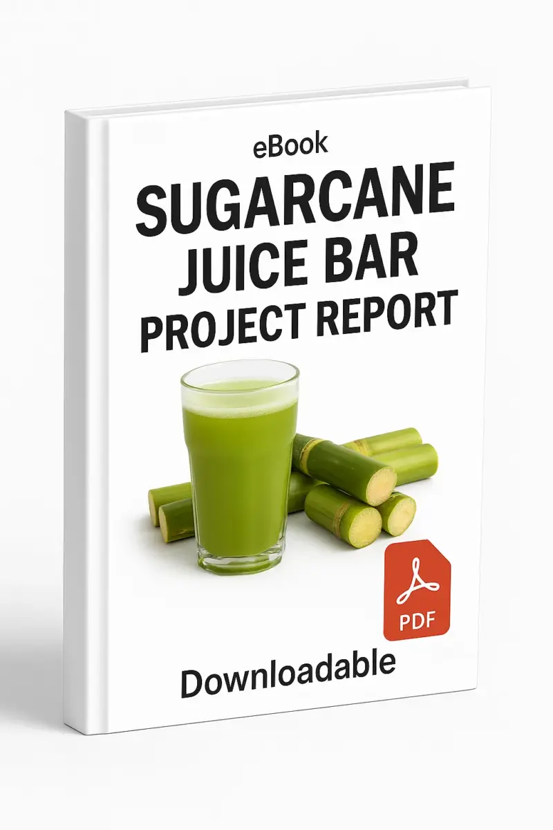 3D eBook cover mockup of “Sugarcane Juice Bar Project Report” featuring realistic sugarcane stalks and a glass of fresh sugarcane juice at the center, with a clean white background, small “eBook” text at the top, red PDF icon at the bottom right, and the word “Downloadable” written below, shown at a slight right-side angle revealing the book spine.