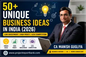 50+ unique business ideas in India 2026 featuring CA Manish Gugliya with low investment, high profit and less competition business opportunities
