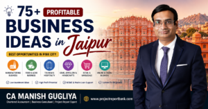 Business Ideas in Jaipur – CA Manish Gugliya presenting 75+ profitable business ideas in Jaipur, Rajasthan, including manufacturing, tourism, handicrafts, gems & jewellery, retail, and online business opportunities for entrepreneurs.
