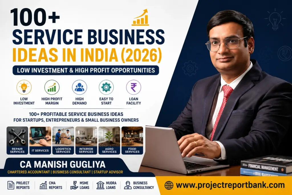 100+ Service Business Ideas in India (2026) featured image with CA Manish Gugliya showcasing low investment, high profit service business opportunities for entrepreneurs.