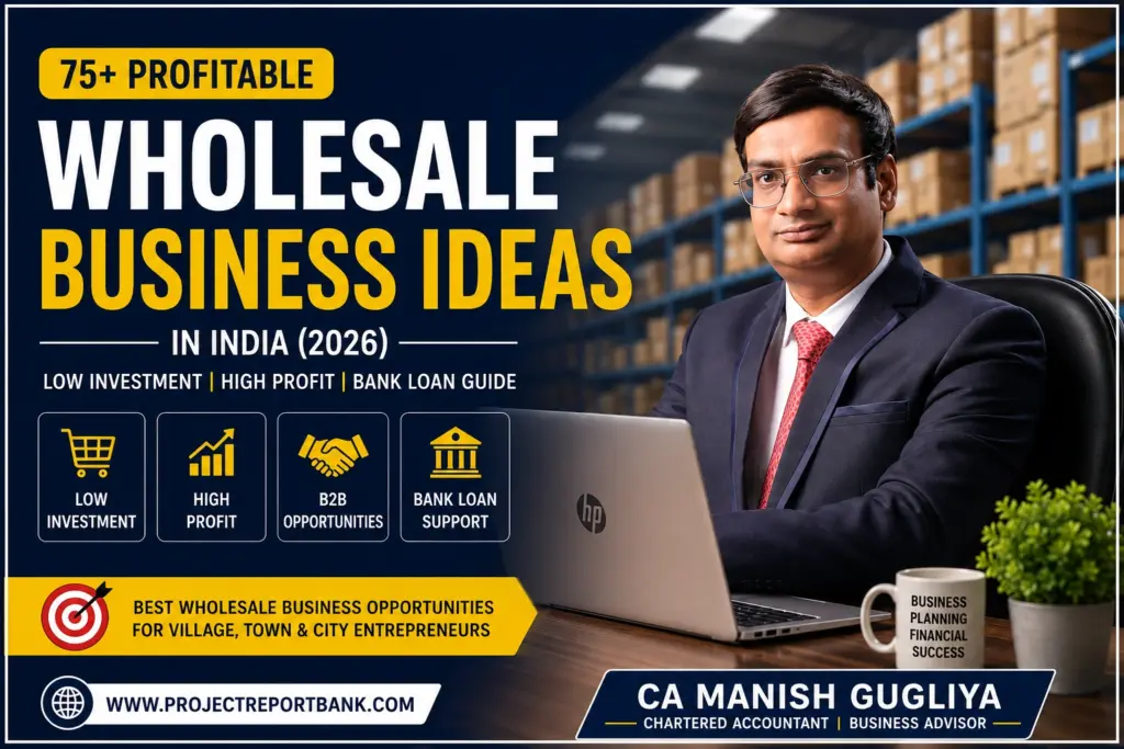 CA Manish Gugliya presenting profitable wholesale business ideas in India with warehouse background, low investment business opportunities, B2B trading, and bank loan guidance.