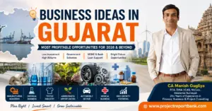 Business Ideas in Gujarat featured image showing CA Manish Gugliya with top manufacturing, textile, chemical, agribusiness, automobile and medical business opportunities in Gujarat for entrepreneurs and MSMEs