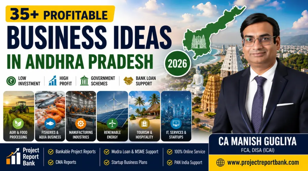 Business Ideas in Andhra Pradesh 2026 – Profitable Business Opportunities | CA Manish Gugliya