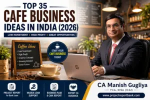 Top 35 Cafe Business Ideas in India 2026 featured image with coffee shop concept and CA Manish Gugliya, expert in project reports and business consulting.