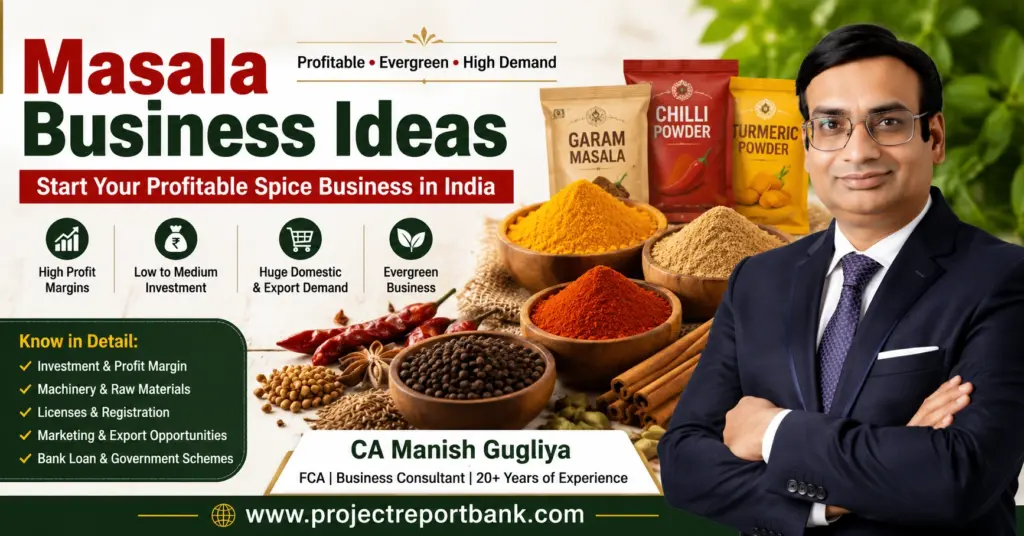 Masala Business Ideas by CA Manish Gugliya featuring profitable spice manufacturing and masala business opportunities in India.