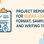 A 2D modern graphic design featuring a clipboard with Indian rupee icons and bold text “Project Report for Mudra Loan: Format, Sample, and Writing Tips” in navy blue and orange over a beige background with abstract shapes.