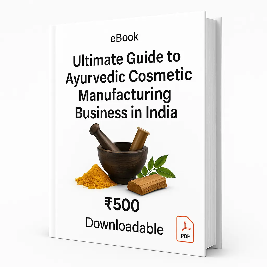 3D eBook cover mockup titled ‘Ultimate Guide to Ayurvedic Cosmetic Manufacturing Business in India’ displayed on a clean white background, featuring Ayurvedic ingredients, a PDF icon, the word ‘Downloadable,’ and the printed price ₹500, shown in a right-side angled view with visible spine.