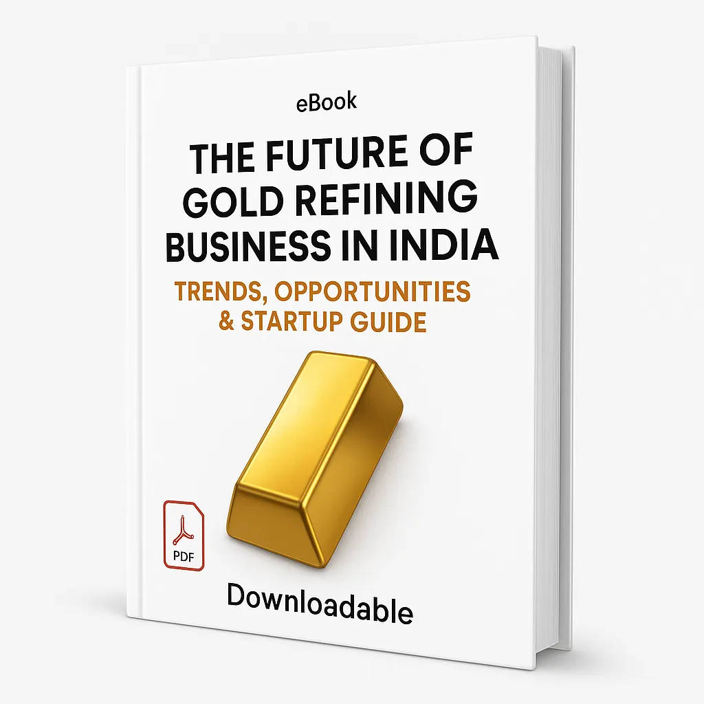 eBook cover of ‘The Future of Gold Refining Business in India’ on a clean white background