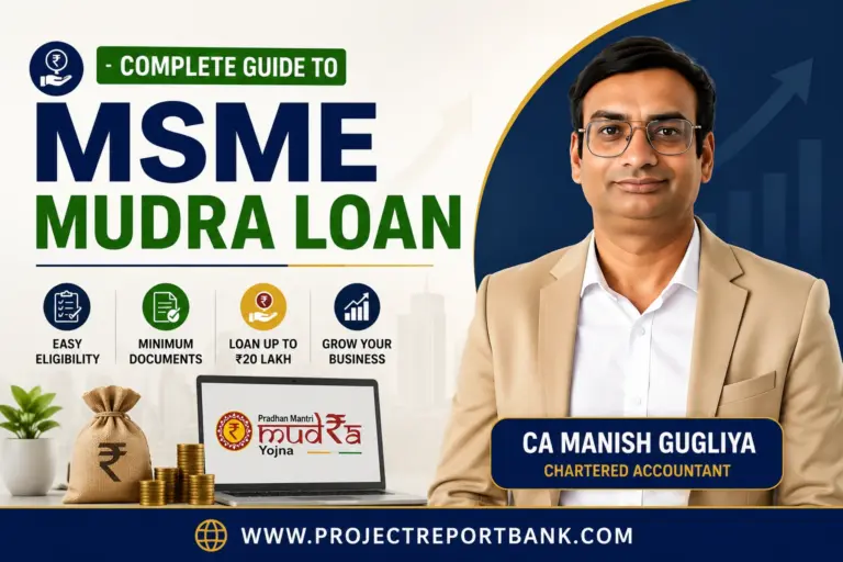 MSME Mudra Loan complete guide featuring CA Manish Gugliya and ProjectReportBank.com