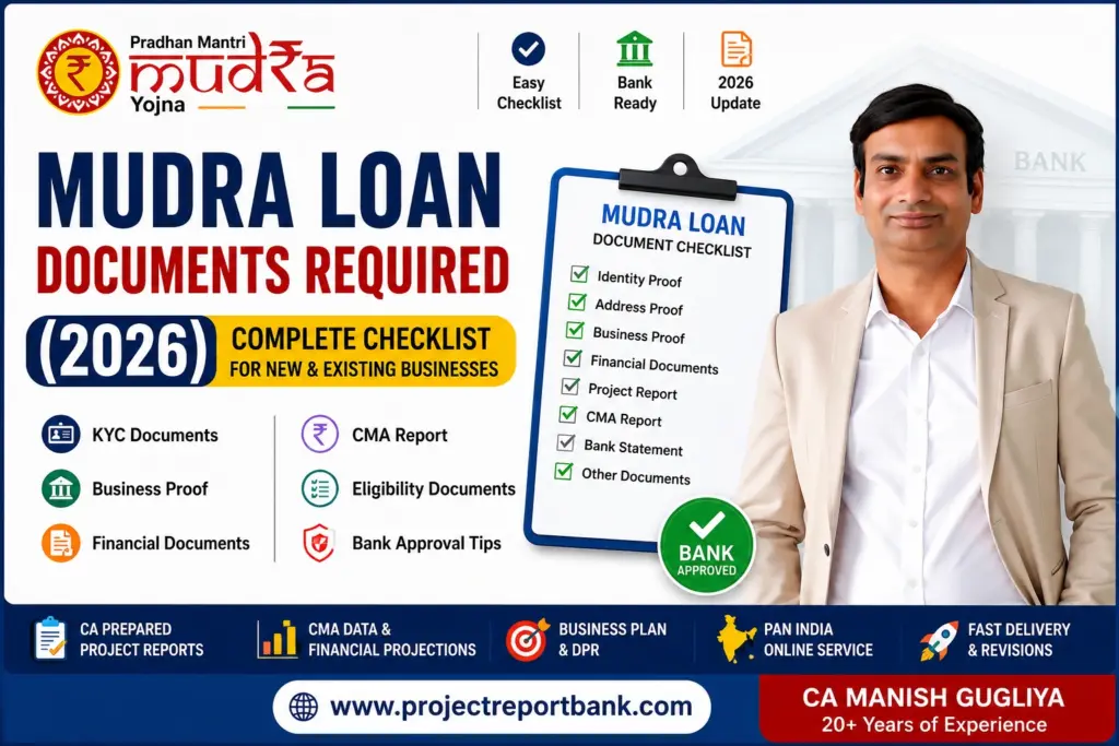 Mudra Loan Documents Required 2026 complete checklist for new and existing businesses with CA Manish Gugliya explaining KYC, project report, CMA report, financial documents, and bank-ready documentation support.