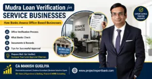 Mudra Loan Verification for Service Businesses feature image showing CA Manish Gugliya explaining how banks assess office-based businesses during office verification, document inspection, and Mudra Loan approval process.