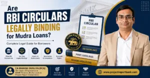 are rbi circulars legally binding for mudra loans.webp Are RBI Circulars legally binding for Mudra Loans? Featured image with CA Manish Gugliya explaining RBI guidelines, PMMY guidelines, bank compliance, and borrower rights.