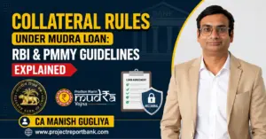 mudra loan collateral rules rbi pmmy guidelines feature image Collateral Rules Under Mudra Loan explained by CA Manish Gugliya with RBI and PMMY guidelines for collateral-free business loans in India.