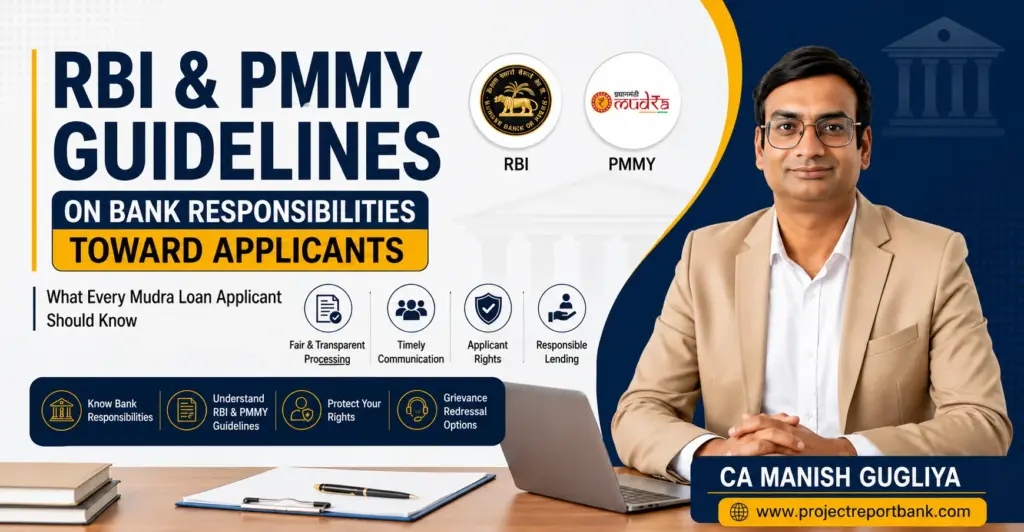 RBI & PMMY Guidelines on Bank Responsibilities Toward Applicants explained by CA Manish Gugliya