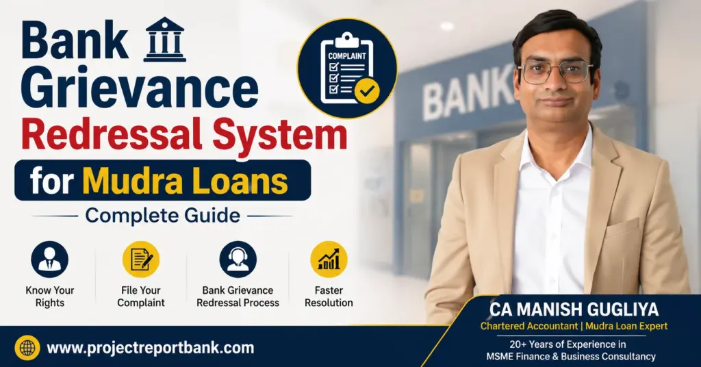 Bank Grievance Redressal System Mudra Loans Feature Image Bank Grievance Redressal System for Mudra Loans Complete Guide by CA Manish Gugliya – Complaint Resolution Process for MSME Borrowers