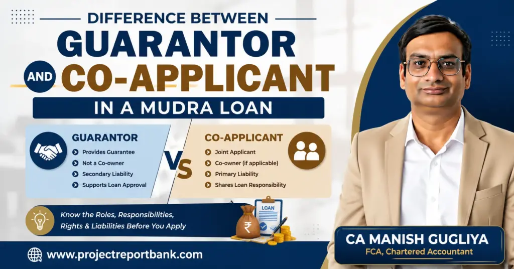 Difference Between Guarantor and Co applicant in Mudra Loan Difference between a Guarantor and Co-applicant in a Mudra Loan explained with comparison chart by CA Manish Gugliya