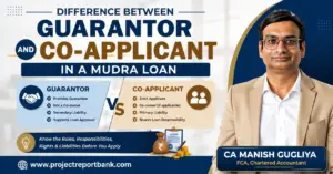 Difference between a Guarantor and Co-applicant in a Mudra Loan explained with comparison chart by CA Manish Gugliya