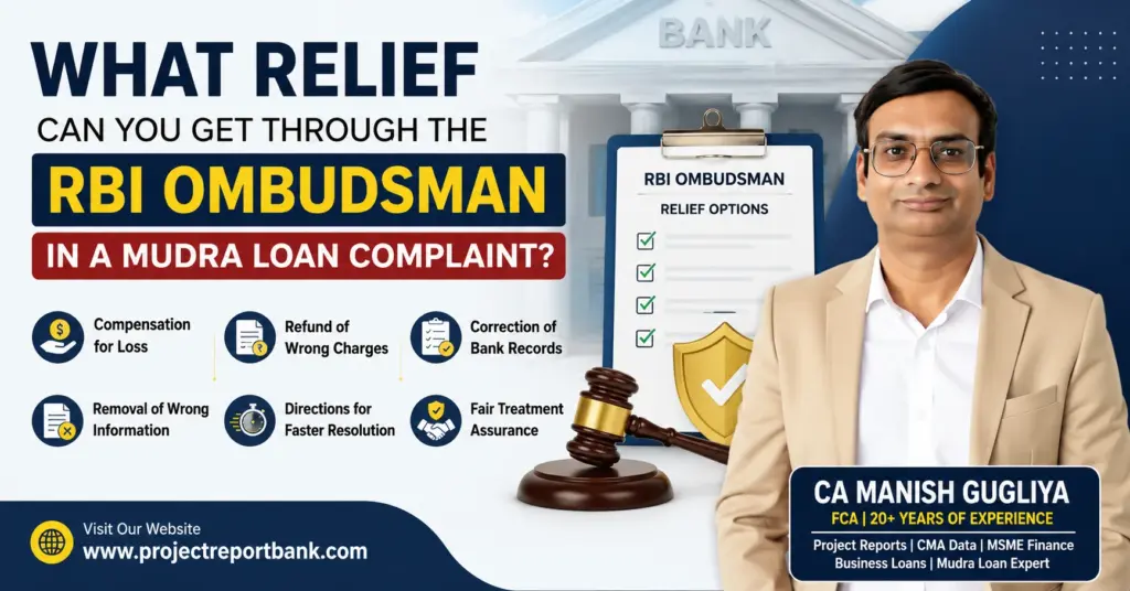 What Relief RBI Ombudsman Mudra Loan Feature Image What relief can you get through the RBI Ombudsman in a Mudra loan complaint explained by CA Manish Gugliya