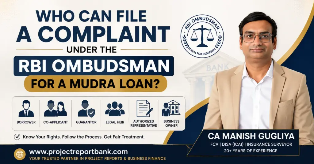 Who can file a complaint under the RBI Ombudsman for a Mudra Loan? Feature image showing CA Manish Gugliya with borrower, co-applicant, guarantor, legal heir, authorized representative, and business owner eligibility icons.